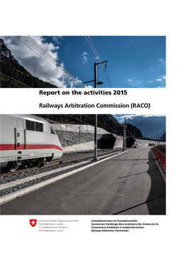 Report on the Activities 2015 Railways Arbitration Commission (RACO)