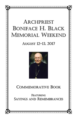 Archpriest Boniface H. Black Memorial Weekend