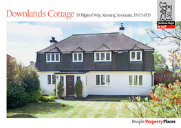 Downlands Cottage 57 Pilgrims' Way, Kemsing, Sevenoaks, TN15 6TD