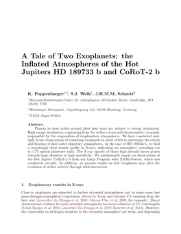A Tale of Two Exoplanets: the Inflated Atmospheres of the Hot Jupiters HD 189733 B and Corot-2 B