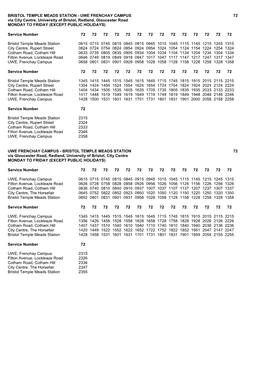 BRISTOL TEMPLE MEADS STATION - UWE FRENCHAY CAMPUS 72 Via City Centre, University of Bristol, Redland, Gloucester Road MONDAY to FRIDAY (EXCEPT PUBLIC HOLIDAYS)