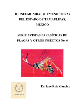 Ichneumonidae (Hymenoptera) Del Estado De Tamaulipas, México