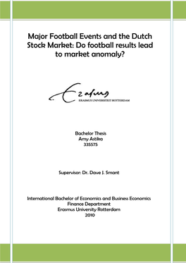 Major Football Events and the Dutch Stock Market: Do Football Results Lead to Market Anomaly?