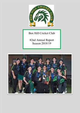 Box Hill Cricket Club 82Nd Annual Report Season 2018/19