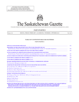 The Saskatchewan Gazette, February 5, 2016 193 Ce Numéro Ne Contient Pas De Partie Ii (Règlements Révisés) Ou De Partie Iii (Règlements)