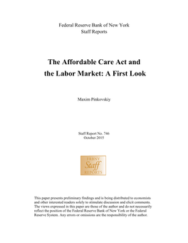 The Affordable Care Act and the Labor Market: a First Look