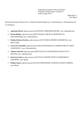 Załączniki Do Postanowienia Nr 40/2019 Komisarza Wyborczego W Lublinie II Z Dnia 6 Maja 2019 R. Załącznik Nr 1 Gm. Batorz Ob