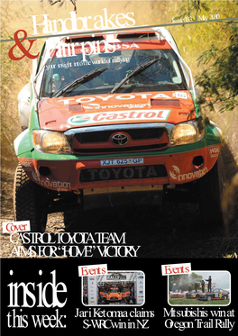 Issue 133 May 2010 Hairpins & Your Insight Into the World of Rallying