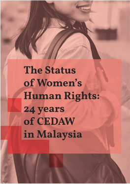 Status of Women's Human Rights: 24 Years of CEDAW in Malaysia
