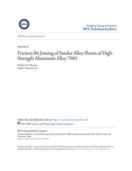 Friction Bit Joining of Similar Alloy Sheets of High-Strength Aluminum Alloy 7085