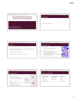 The Significance of Various Granulocytic Inclusions