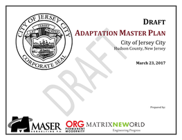 DRAFT ADAPTATION MASTER PLAN City of Jersey City Hudson County, New Jersey