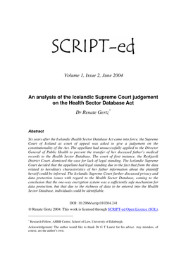 An Analysis of the Icelandic Supreme Court Judgement on the Health Sector Database Act Dr Renate Gertz *