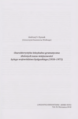 Charakterystyka Leksykalno-Gramatyczna Złożonych Nazw Miejscowości Byłego Województwa Bydgoskiego (1950-1975)