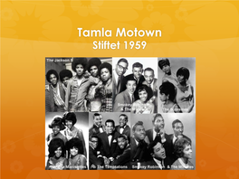 Tamla Motown Stiftet 1959