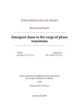 Emergent Chaos in the Verge of Phase Transitions