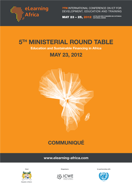 5TH MINISTERIAL ROUND TABLE Education and Sustainable Financing in Africa MAY 23, 2012