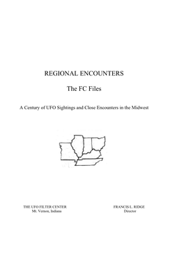 REGIONAL ENCOUNTERS the FC Files