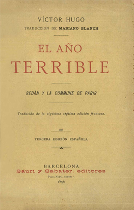 El Año Terrible : Sedán Y La Commune De París / Victor Hugo