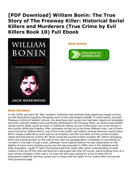 William Bonin: the True Story of the Freeway Killer: Historical Serial Killers and Murderers (True Crime by Evil Killers Book 10) Full Ebook