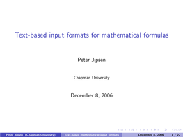 Text-Based Input Formats for Mathematical Formulas