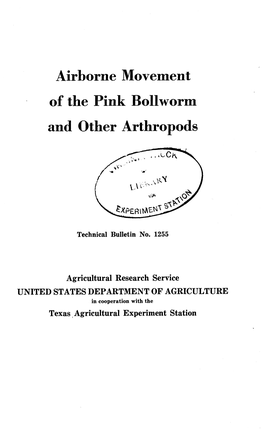 Airborne Movement of the Pink Bouworm and Other Arthropods