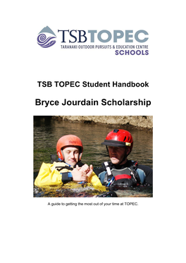 Bryce Jourdain Scholarship