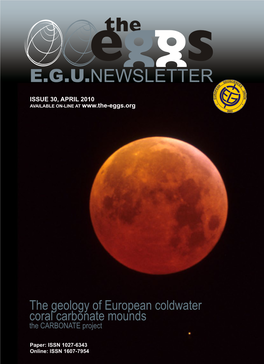 The Geology of European Coldwater Coral Carbonate Mounds the CARBONATE Project