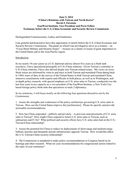 June 5, 2014 “China's Relations with Taiwan and North Korea” David J. Firestein Eastwest Institute, Vice President And