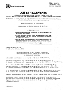 Lois Et Reglements Promulgues Pour Donner Effet Aux Dispositions Des Traites Internationaux Sur Les Stupefiants Et Les Substances Psychotropes