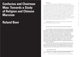 Confucius and Chairman S Dismissed Confucius As a Feudal Ideologue Who Developing a Position S I I S Which Bolstered the Ruling Class