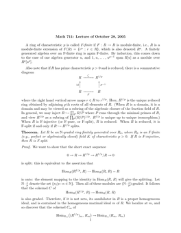 Math 711: Lecture of October 28, 2005 a Ring of Characteristic P Is Called F