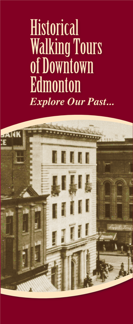 Historical Walking Tours of Downtown Edmonton Explore Our Past