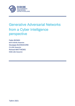 Generative Adversarial Networks from a Cyber Intelligence Perspective