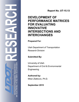 Development of Performance Matrices for Evaluating Innovative Intersections and Interchanges