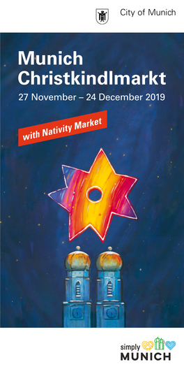 Munich Christkindlmarkt 27 November – 24 December 2019