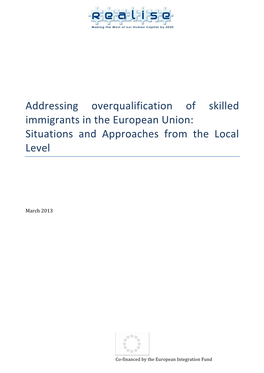 Addressing Overqualification of Skilled Immigrants in the European Union: Situations and Approaches from the Local Level