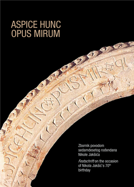 Aspice Hunc Opus Mirum