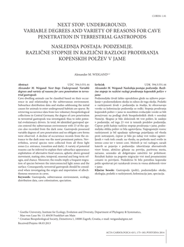 Underground. Variable Degrees and Variety of Reasons for Cave Penetration in Terrestrial Gastropods Naslednja Postaja: Podzemlje