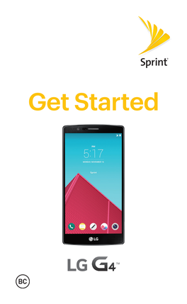 Get Started Welcome! Thank You for Choosing Sprint