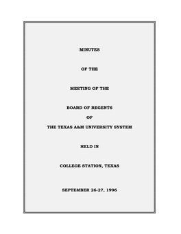 The Texas A&M University System, Meeting of the Board of Regents