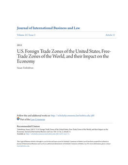 U.S. Foreign Trade Zones of the United States, Free-Trade Zones of the World, and Their Impact on the Economy,