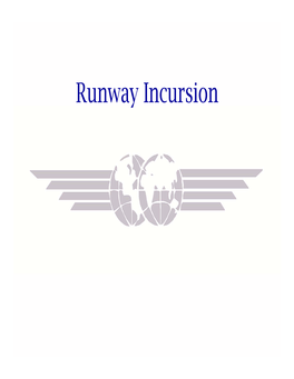 Runway Incursion IFALPA