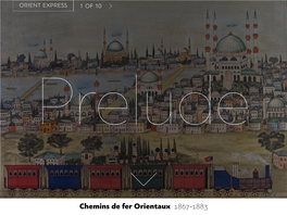 Chemins De Fer Orientaux 1867-1883 Prelude 2 of 20