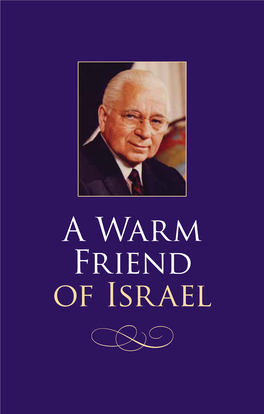 A Warm Friend of Israel