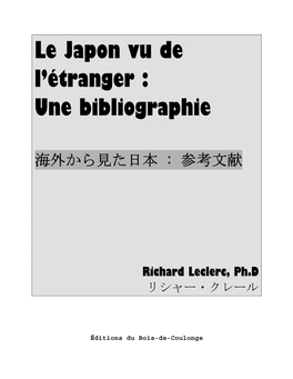Le Japon Vu De L'étranger: Une Bibliographie 海外から見た日本