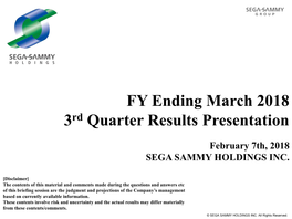 FY Ending March 2018 3Rd Quarter Results Presentation