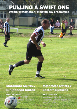 PULLING a SWIFT ONE Ofﬁ Cial Matamata AFC Match Day Programme