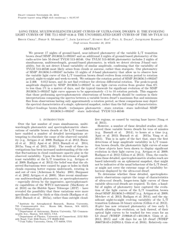 Long-Term, Multiwavelength Light Curves of Ultra-Cool Dwarfs: Ii