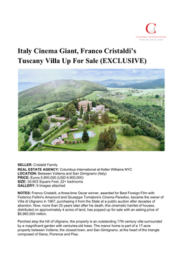 Italy Cinema Giant, Franco Cristaldi's Tuscany Villa up for Sale